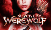Never Cry Werewolf Movie Still 1