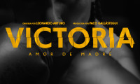 VICTORIA, Amor de Madre Movie Still 5