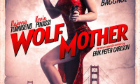 Wolf Mother Movie Still 3