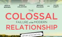 The Colossal Failure of the Modern Relationship Movie Still 1