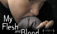 My Flesh and Blood Movie Still 1