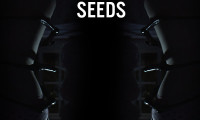 Seeds Movie Still 1