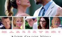 Not Since You Movie Still 1