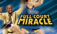 Full-Court Miracle Movie Still 1