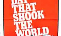 The Day That Shook the World Movie Still 1