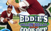 Eddie's Million Dollar Cook-Off Movie Still 1