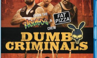 Dumb Criminals: The Movie Movie Still 1
