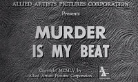 Murder Is My Beat Movie Still 3