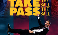 Take the Ball, Pass the Ball Movie Still 3