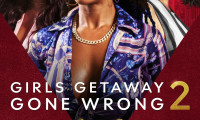 Girls Getaway Gone Wrong 2 Movie Still 4