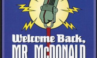 Welcome Back, Mr. McDonald Movie Still 1