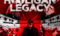Hooligan Legacy Movie Still 3