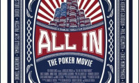 All In: The Poker Movie Movie Still 1