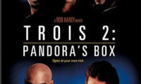Trois 2: Pandora's Box Movie Still 5