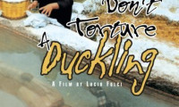 Don't Torture a Duckling Movie Still 8
