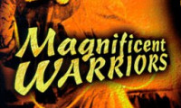 Magnificent Warriors Movie Still 4