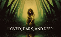 Lovely, Dark, and Deep Movie Still 5