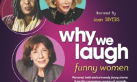 Why We Laugh: Funny Women Movie Still 1