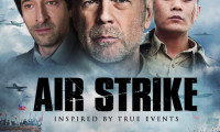Air Strike Movie Still 5