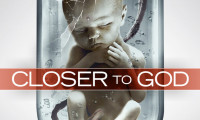 Closer to God Movie Still 1