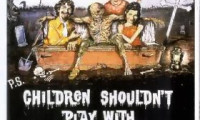 Children Shouldn't Play with Dead Things Movie Still 5