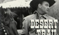 The Desert Trail Movie Still 6