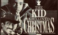 The Kid Who Loved Christmas Movie Still 6