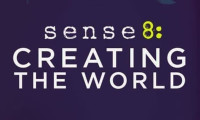 Sense8: Creating the World Movie Still 2