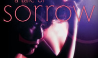A Tale of Sorrow and Sadness Movie Still 2