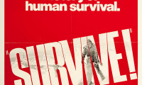 Survive! Movie Still 7