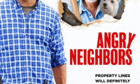 Angry Neighbors Movie Still 1