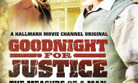 Goodnight for Justice: The Measure of a Man Movie Still 5