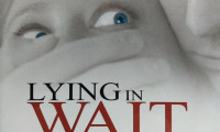 Lying in Wait Movie Still 2