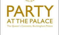 Party at the Palace: The Queen's Concerts, Buckingham Palace Movie Still 2