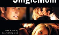 Sex & the Single Mom Movie Still 3