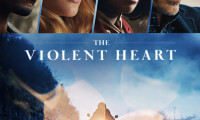 The Violent Heart Movie Still 2