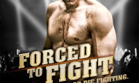 Forced To Fight Movie Still 1