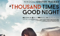 A Thousand Times Good Night Movie Still 4