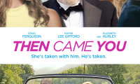 Then Came You Movie Still 2