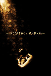 Catacombs Poster 1