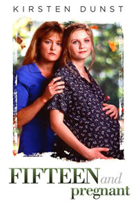 Fifteen and Pregnant Poster 1