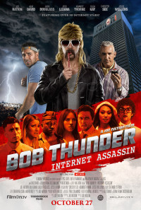 Bob Thunder: Internet Assassin Poster 1