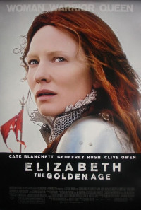 Elizabeth: The Golden Age Poster 1