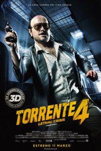 Torrente 4: Lethal crisis Poster 1