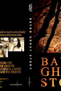 Bayou Ghost Story Poster 1