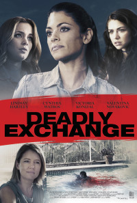 Deadly Exchange Poster 1