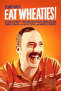 Eat Wheaties! Poster 1