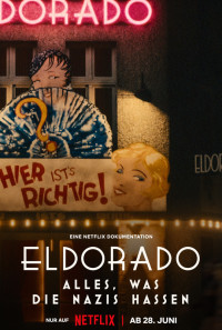 Eldorado: Everything the Nazis Hate Poster 1