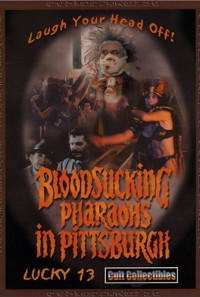 Bloodsucking Pharaohs in Pittsburgh Poster 1