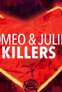 Romeo & Juliet Killers Poster 1